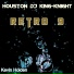 Houston Dj King-Knight (Kevin Holden)