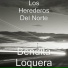 Los Herederos Del Norte