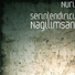 Nuri Serinlendirici