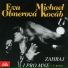 Eva Olmerová, Michael Kocáb