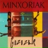 Minxoriak