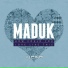 Maduk Feat. Champion Love Like This (Original Mix)