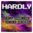 Hardly