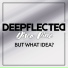 Deepflected
