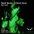 Dean Zone, The Sixth Sense