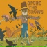Stone the Crows (1970 - Stone The Crows)