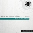 Pascal Nuzzo, Max D-Loved