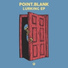 Banx & Ranx X Point.blank (Ft. Mikey Dangerous)