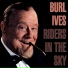Burl Ives
