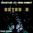 Houston Dj King-Knight (Kevin Holden)