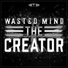 Wasted Mind