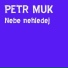 Petr Muk