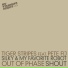 Tiger Stripes feat. Pete Fij