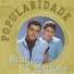 Bruno & Marrone