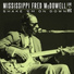 Mississippi Fred McDowell