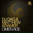 DJ Dag, Matthew Kramer