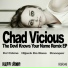 Chad Vicious