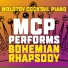 Molotov Cocktail Piano