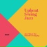 Upbeat Swing Jazz