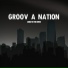 Groov A Nation feat. Lc Marsha feat. Lc Marsha
