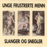 Unge Frustrerte Menn