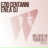 Enea Dj, Ezio Centanni
