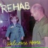 Rehab