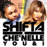 Shifta X Chenelle