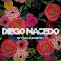 Diego Macedo feat. Bruno Ellery