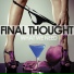 final-thought