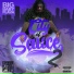 Big Baby Flava feat. Sancho Saucey, 5th Ward JP