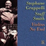 Stéphane Grappelli, Stuff Smith