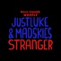 Justluke & Madskies
