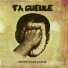 Ta Gueule