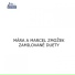 Marcel Zmožek, Mára