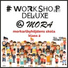 Workshop Deluxe