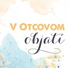 Otcovo srdce pre Slovensko