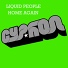 Liquid People