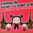 Fridolin feat. drei Chinesen feat. drei Chinesen