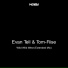 Evan Tell & Tom-Rise