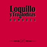 Loquillo Y Trogloditas
