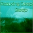 Deep Sleep Music Academy