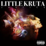 Little Kruta feat. Camille Trust