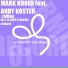 Mark Khoen feat. Andy Kostek