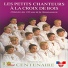 Les petits chanteurs à la croix de bois