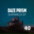 Daze Prism