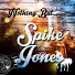 Spike Jones