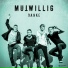 Mutwillig