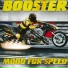 Booster