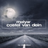 MalYar, Costel Van Dein